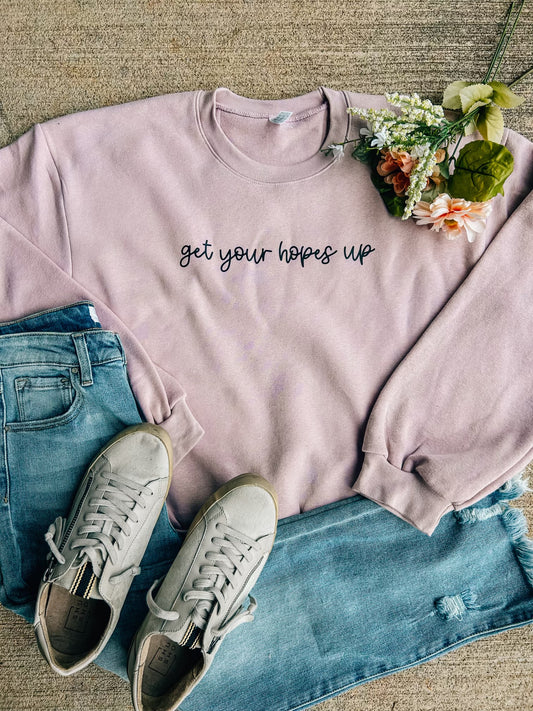 Hopes Up Pink Sweatshirt